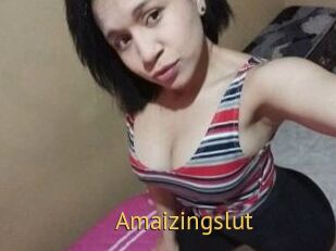 Amaizingslut