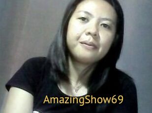 AmazingShow69