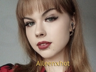 Aileenxhot