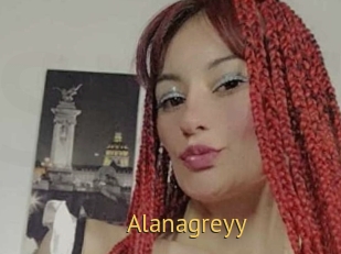 Alanagreyy