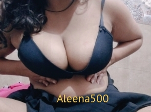 Aleena500