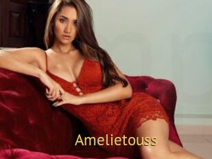 Amelietouss