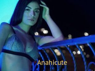 Anahicute