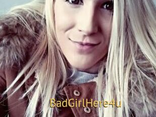 BadGirlHere4u