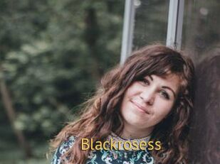 Blackrosess