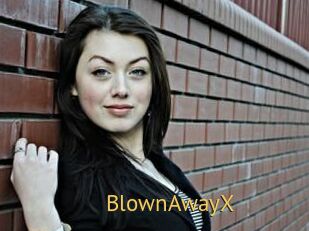 BlownAwayX