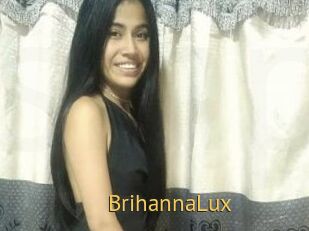 BrihannaLux