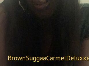 BrownSuggaaCarmelDeluxxe