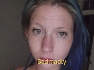 Badmadly