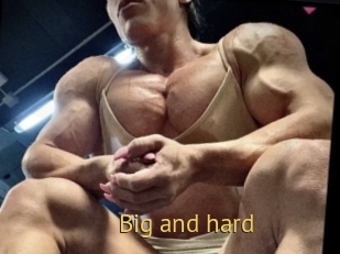 Big_and_hard