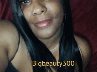 Bigbeauty300