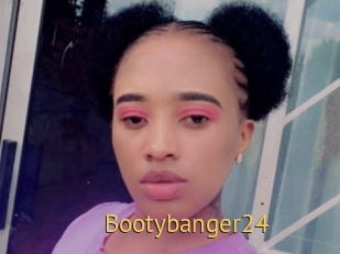Bootybanger24