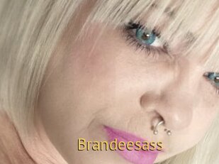 Brandeesass