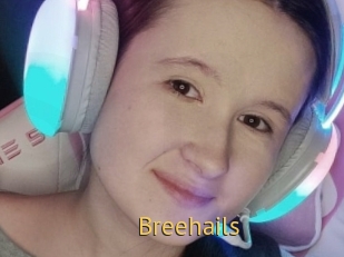 Breehails