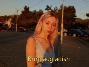 Brimladgladish