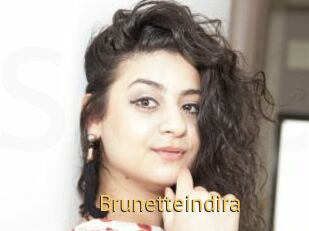 Brunetteindira