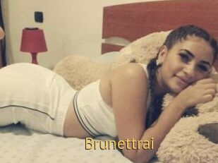 Brunettrai