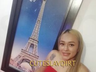 CUTESLAVDIRT