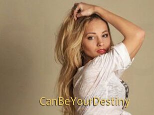 CanBeYourDestiny