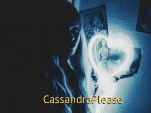 CassandraPlease