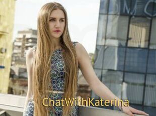 ChatWithKaterina