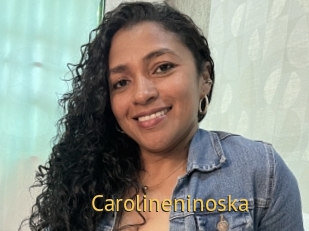 Carolineninoska