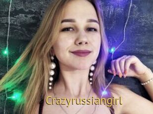 Crazyrussiangirl