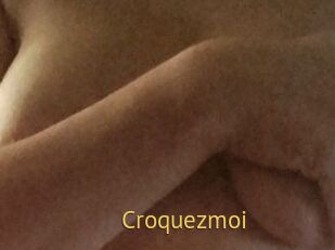 Croquezmoi
