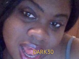 DARK30