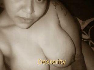 Dexterity