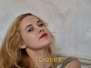 DezireX