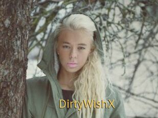 DirtyWishX