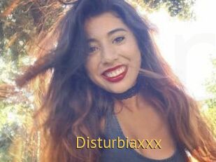 Disturbiaxxx
