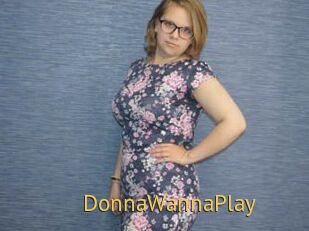 DonnaWannaPlay