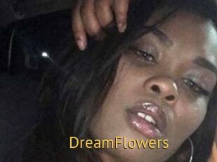DreamFlowers