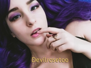 Devilrosetoo