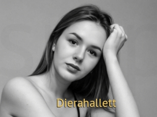 Dierahallett