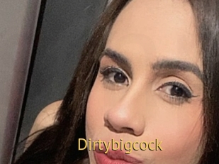 Dirtybigcock