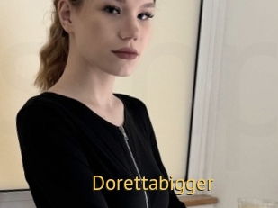 Dorettabigger