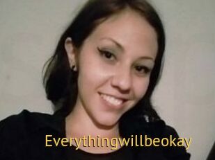 Everythingwillbeokay