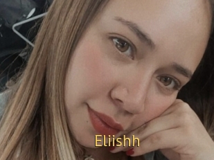 Eliishh
