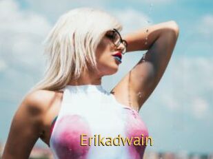 Erikadwain