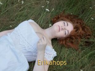 Erikahops