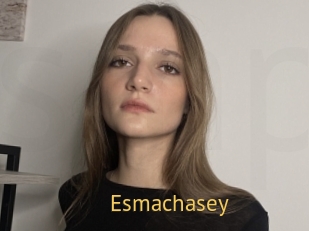 Esmachasey