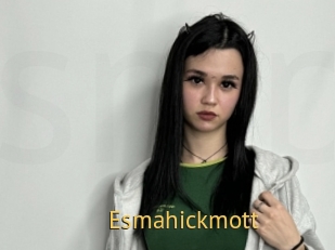 Esmahickmott
