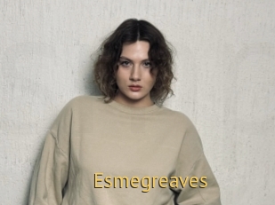 Esmegreaves