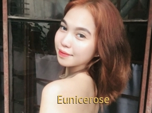 Eunicerose