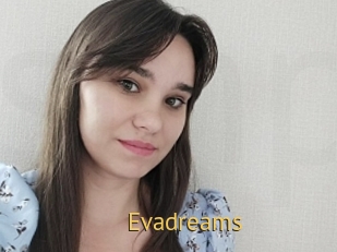 Evadreams