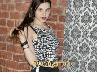 Evaenigmatic