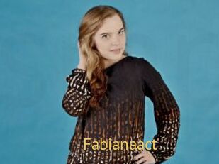 Fabianaact